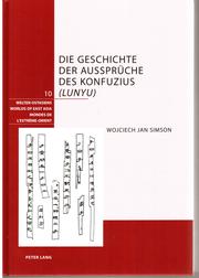 Die Geschichte Der Ausspruche Des Konfuzius (Lunyu)