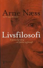 Cover of: Livsfilosofi by Arne Næss