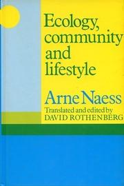 Cover of: Ecology, community, and lifestyle | Arne NГ¦ss