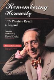 Cover of: Remembering Horowitz: 125 Pianists Recall a Legend