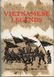 Vietnamese legends by George F. Schultz