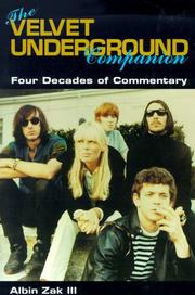 Cover of: The Velvet Underground Companion: Four Decades of Commentary