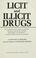 Cover of: Licit and illicit drugs