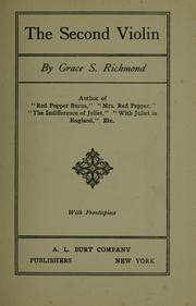 Cover of: The second violin. by Grace S. Richmond
