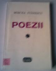 Cover of: Poezii by Mircea Ivănescu