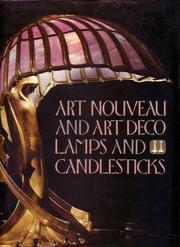 Cover of: Art nouveau and art deco lamps and candlesticks by Wolf Uecker