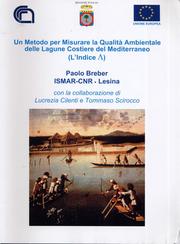 Cover of: Un metodo per misurare la qualità ambientale delle lagune costiere del Mediterraneo (l'Indice Lambda)