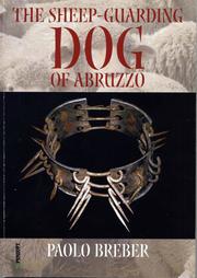 Cover of: The Sheep-Guarding Dog of Abruzzo