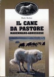 Cover of: Il cane da pastore maremmano-abruzzese