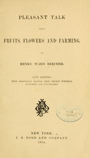 Cover of: Pleasant talk about fruits, flowers and farming.