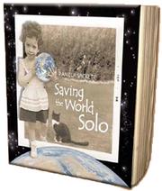 Saving the world solo by Pamela Sackett