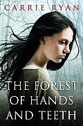 Cover of: The Forest of Hands and Teeth