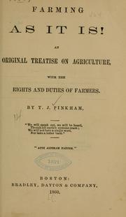 Farming as it is! by T. J. Pinkham