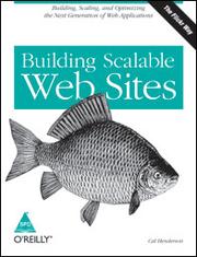 Cover of: Building Scalable Web Sites by Cal Henderson