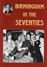 Cover of: Birmingham in the Seventies (Alton Douglas Presents)