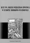 Cover of: Kult św. Jakuba Większego Apostoła w Europie Środkowo-Wschodniej