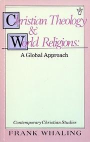 Cover of: Christian theology and world religions by Frank Whaling