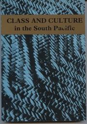 Cover of: Class and culture in the South Pacific