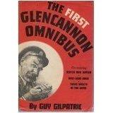 Cover of: The First Glencannon omnibus: including Scotch and water; Half-seas over; Three sheets in the wind