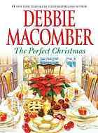 Cover of: The Perfect Christmas by Debbie Macomber