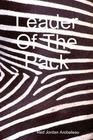 Cover of: Leader of the pack by Red Jordan Arobateau