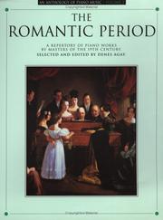 Cover of: An Anthology Of Piano Music Vol. 3: The Romantic Period (Anthology of Piano Music, Vol 3)