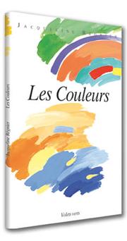 Les couleurs by Jacqueline Regnier