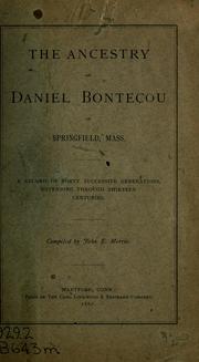 Cover of: The ancestry of Daniel Bontecou, of Springfield, Mass. by John Emery Morris
