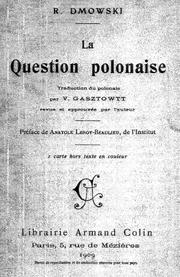 La question polonaise by Roman Dmowski