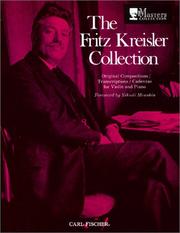 Cover of: The Fritz Kreisler Collection, Vol. 1 by Kreisler, Fritz