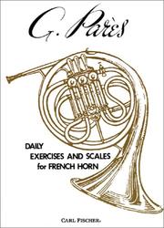 Cover of: Daily Exercises And Scales for French Horn