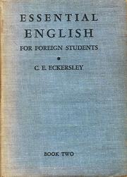 Essential English for foreign students by C. E. Eckersley
