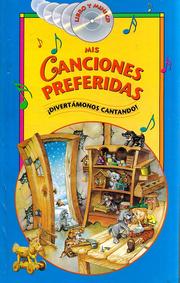 Cover of: Mis Canciones Preferidas: ¡Divertámonos Cantando!