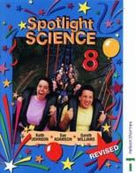 Cover of: Spotlight science 8 | Keith Johnson