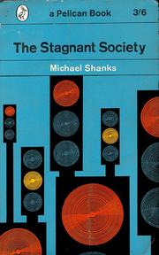 The stagnant society by Michael Shanks