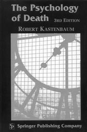 Cover of: The psychology of death by Robert Kastenbaum