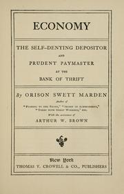 Cover of: Economy: the self-denying depositor and prudent paymaster at the bank of thrift