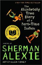 Cover of: the absolutely true diary of a part-time indian by Sherman Alexie