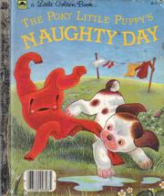 Cover of: poky little puppy's naughty day: story and pictures