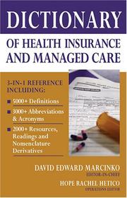 Cover of: Dictionary of health insurance and managed care