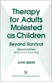 Cover of: Therapy for adults molested as children: beyond survival