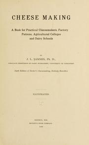 Cover of: Cheese making by John Langley Sammis