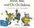 Cover of: Annie, Bea, and Chi Chi Dolores