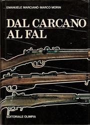 Cover of: Dal Carcano al Fal: armi da fuoco portabili delle Forze armate italiane