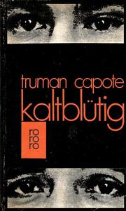 Cover of: Kaltblütig. by Truman Capote, Avel.lí Artís Gener, Jesús Zulaika Goicoechea, Truman Capote