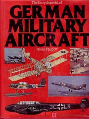 Cover of: The encyclopedia of German military aircraft