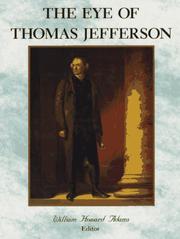 Cover of: The eye of Thomas Jefferson: [exhibition]