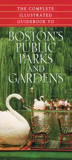 Cover of: The Complete Illustrated Guidebook to Boston's Public Parks and Gardens