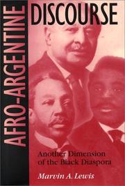 Cover of: Afro-Argentine discourse by Marvin A. Lewis