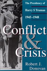 Cover of: Conflict and crisis by Robert J. Donovan